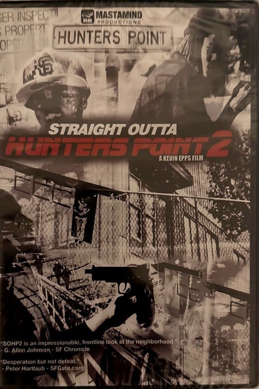Straight Outta Hunters Point 2 (2012)